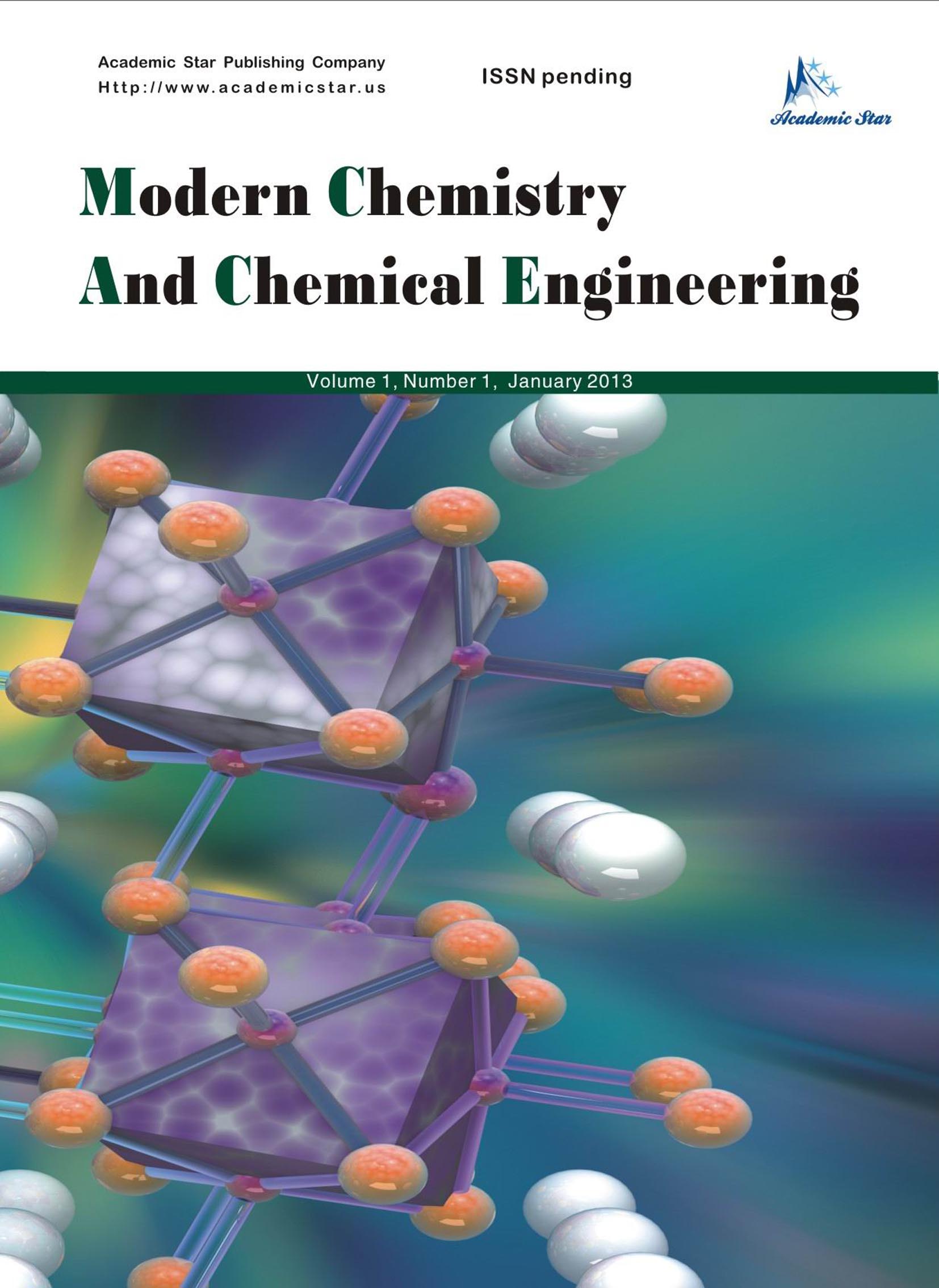 Modern Chemistry and Chemical Engineering